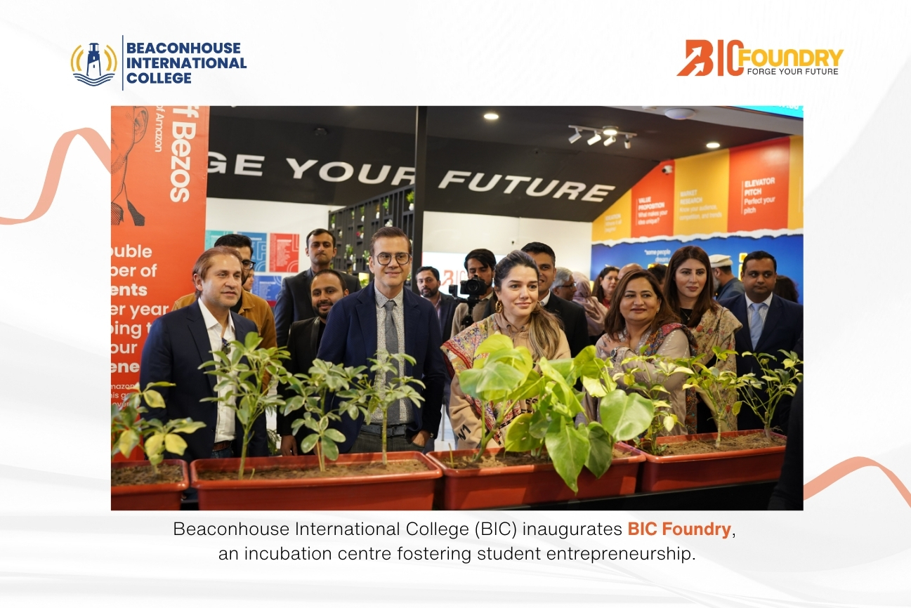 Beaconhouse International College (BIC) Inaugurates BIC Foundry